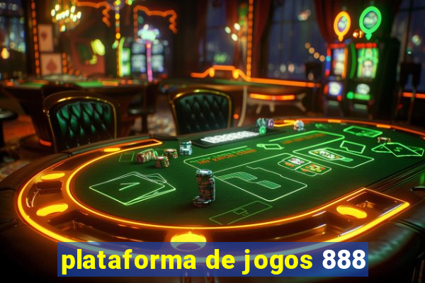 plataforma de jogos 888